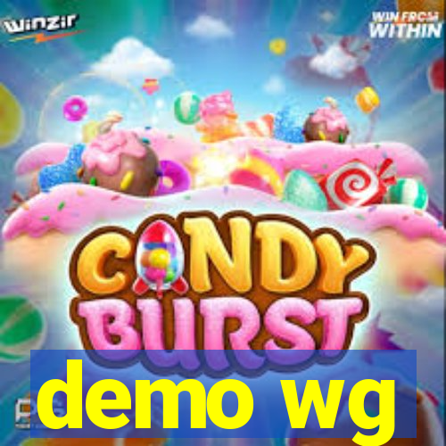 demo wg